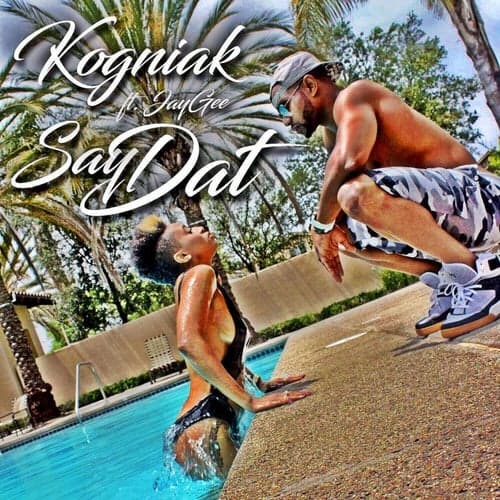 Say Dat (feat. Jay Gee)