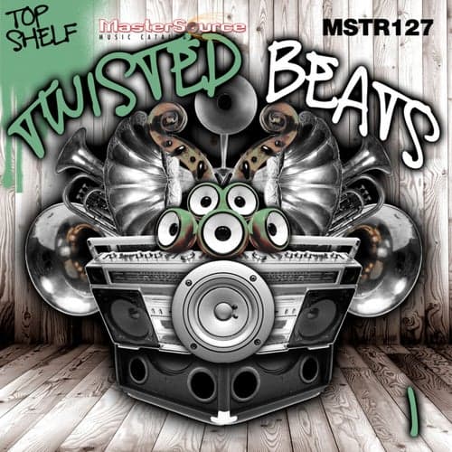 Top Shelf: Twisted Beats, Vol. 1