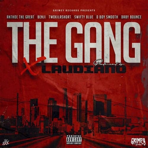 The Gang (feat. Baby Bounce, D Boy Smooth, TwoKilaShort, Benjii & Anthoe the Great)