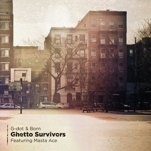 Ghetto Survivors (feat. Masta Ace)