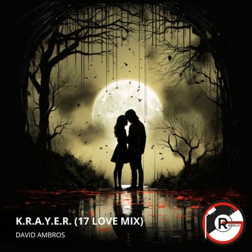 K.R.A.Y.E.R. (17 Love Mix)