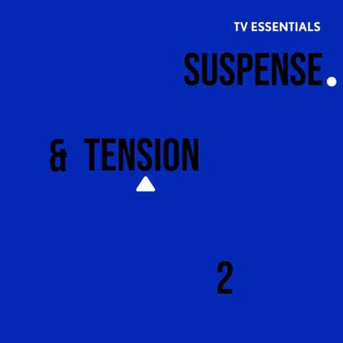TV Essentials - Suspense & Tension 2
