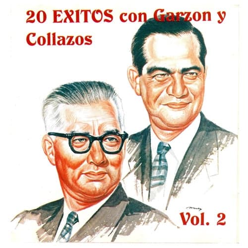 20 Exitos Con Garzon y Collazos Vol. 2
