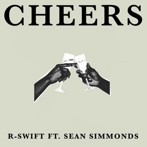 Cheers (feat. Sean Simmonds)