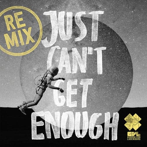 Just Can't Get Enough (feat. Pressyes) [Remixes]