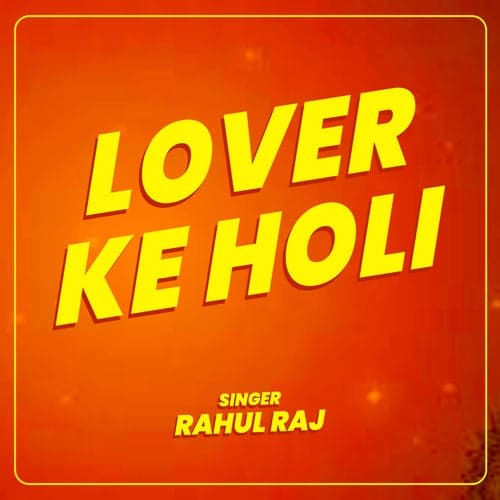 Lover Ke Holi