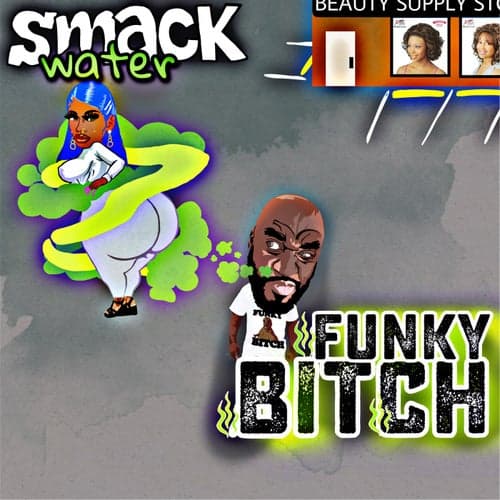Funky Bitch