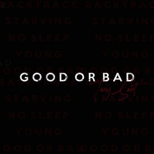 Good or Bad