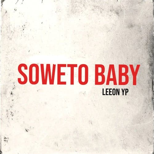 Soweto Baby