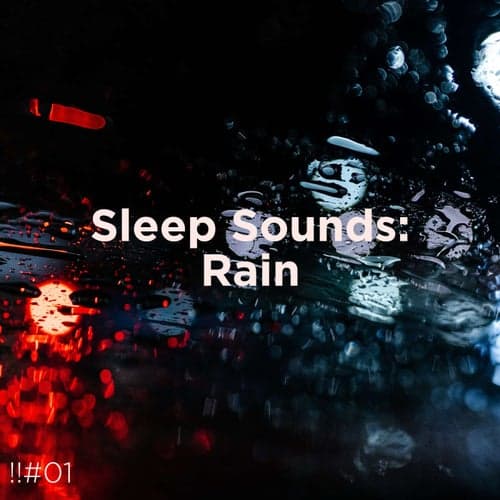 !!#01 Sleep Sounds: Rain