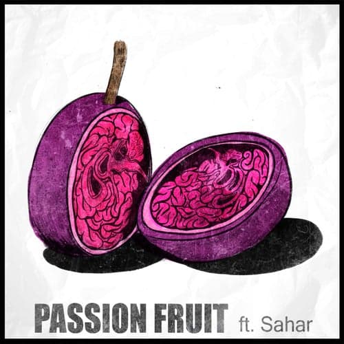 Passion Fruit (feat. Sahar) [Radio Edit]