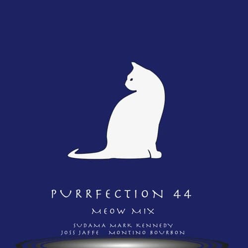 Purrfection 44