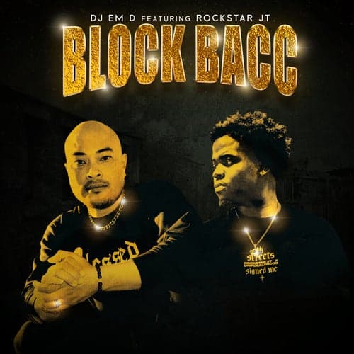 Block Bacc (feat. Rockstar JT)