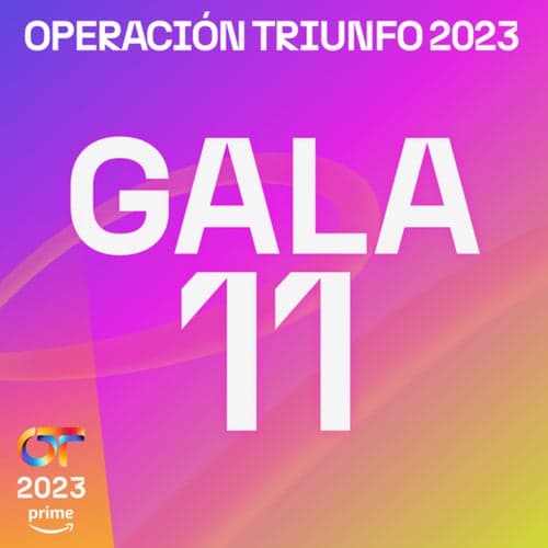 OT Gala 11 (Operación Triunfo 2023) by Operación Triunfo 2023, Martin  Urrutia, Lucas Curotto, Bea Fernández, Ruslana, Paul Thin, Juanjo Bona and  Naiara on Beatsource