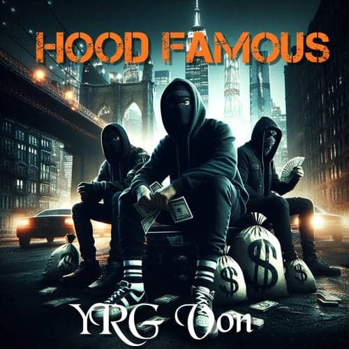 Hood Famous