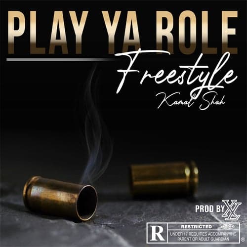 Play Ya Role (Freestyle)