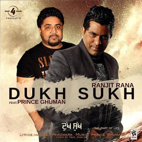 Dukh Sukh (feat. Prince Ghuman)