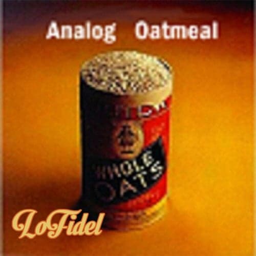 Analog Oatmeal