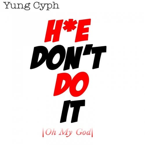 Oh Don't Do it (Oh My God) - Single