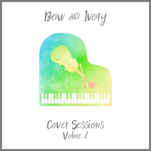Cover Sessions Volume 2