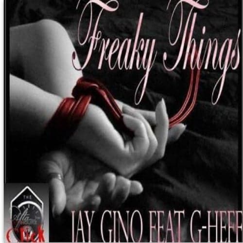 Freaky Things (feat. G-Heff) - Single