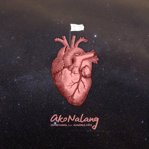 Ako Nalang (feat. Aundrea Faye)