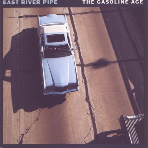 The Gasoline Age
