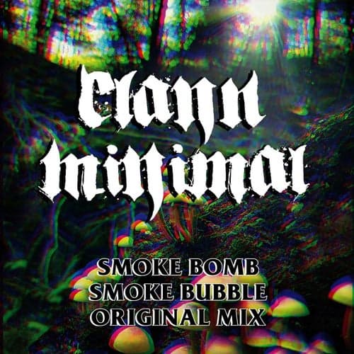 Smoke Bubble (Original Mix)