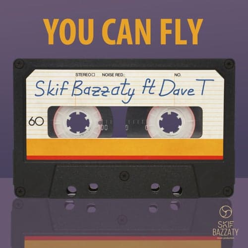 You Can Fly (feat. David T)