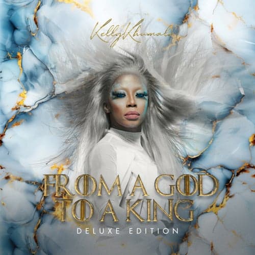From A God To A King (Deluxe)