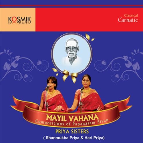 Mayil Vahana Compositions Of Papanasam Sivan