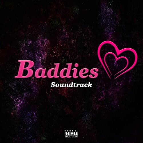 Baddies Soundtrack