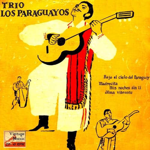 Vintage World Nº 31 - EPs Collectors "Bajo El Cielo De Paraguay"