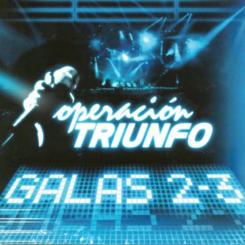 Operación Triunfo (Galas 2 - 3 / 2005)