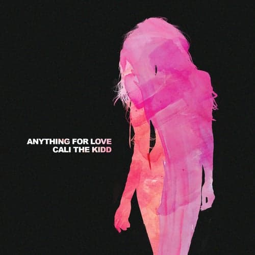 Anything For Love - Single