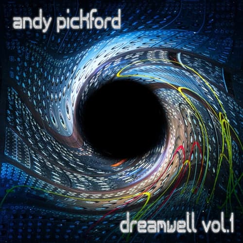 Dreamwell, Vol. 1 (Retrospective Remix Compilation)