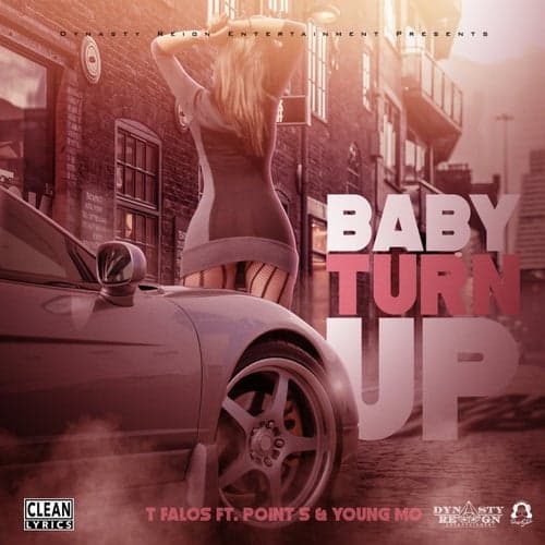 Baby Turn Up (feat. Point 5 & Young Mo)