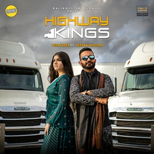 Highway Kings (feat. Deepak Dhillon)