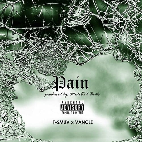 Pain (feat. Vancle) - Single