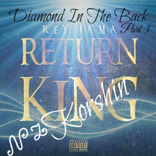 Diamond In The Back, Pt. 3 (feat. Korshin)