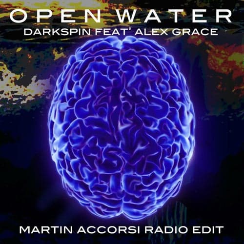 Open Water (Martin Accorsi Radio Edit)