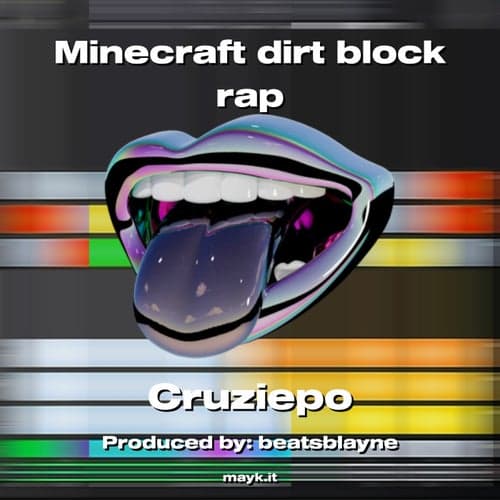 Minecraft dirt block rap