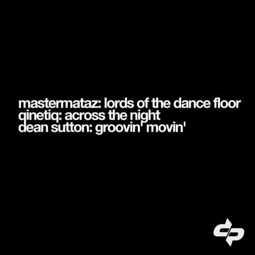 Lords of the Dance Floor