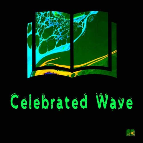 Celebrated Wave