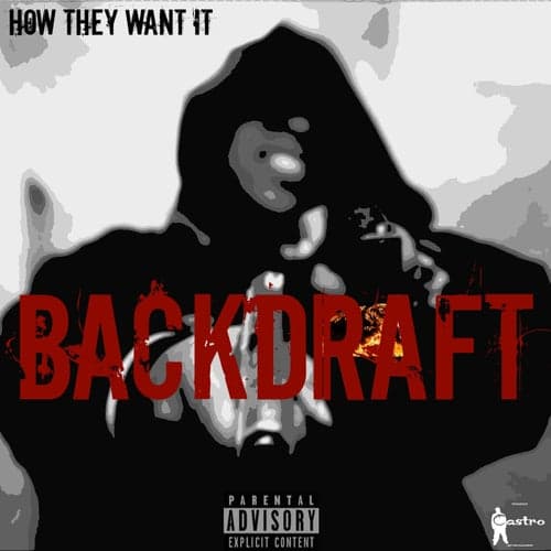 How They Want It - Single