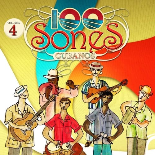 100 Sones Cubanos, Vol. 4