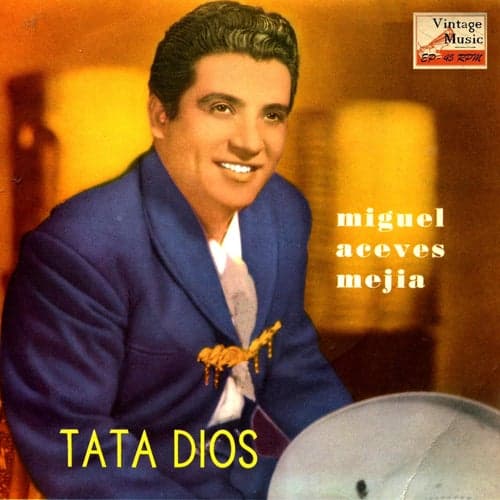 Vintage México Nº 117 - EPs Collectors, "Tata Dios"