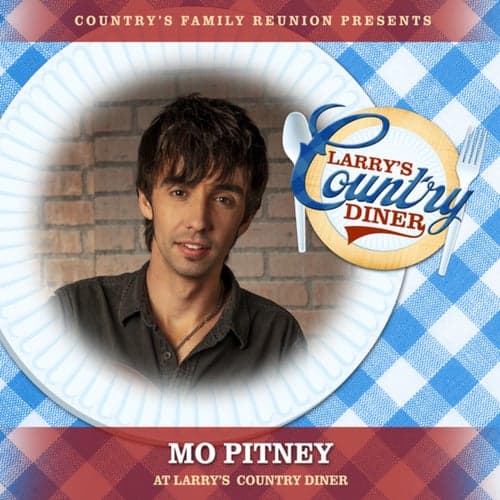 Mo Pitney at Larry's Country Diner (Live / Vol. 1)