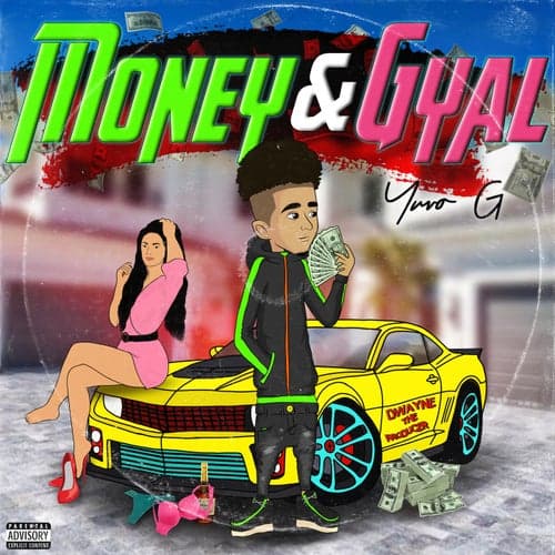 Money & Gyal