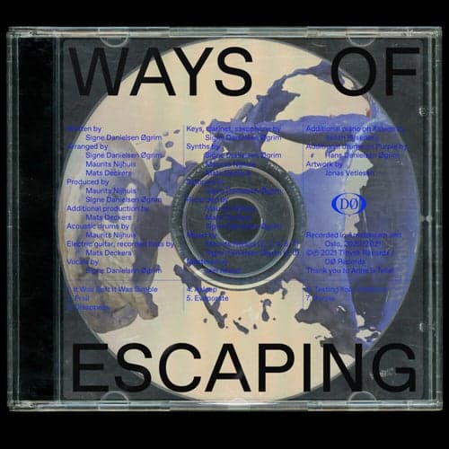Ways of Escaping